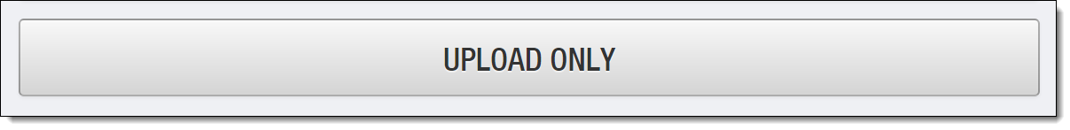 FX Mobile’s Upload Only button